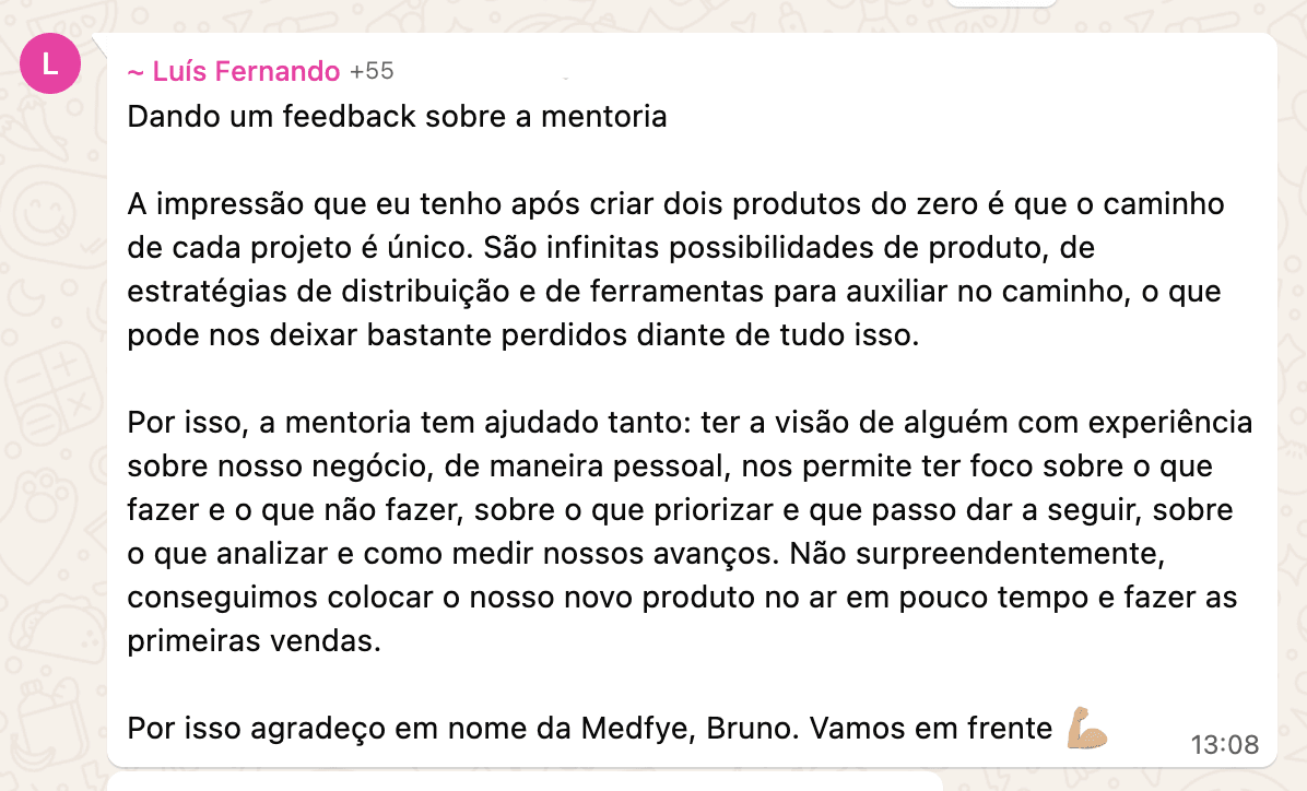 Depoimento de Luís Fernando, Medfye